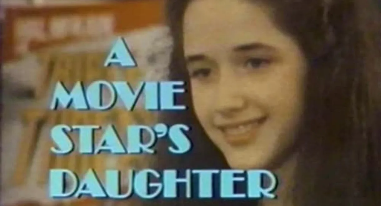 A Movie Star's Daughter