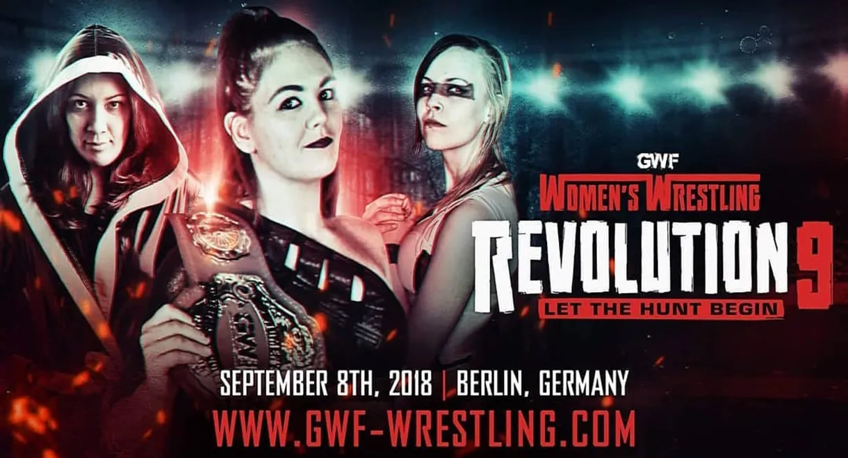 GWF Women's Wrestling Revolution 9: Let The Hunt Begin