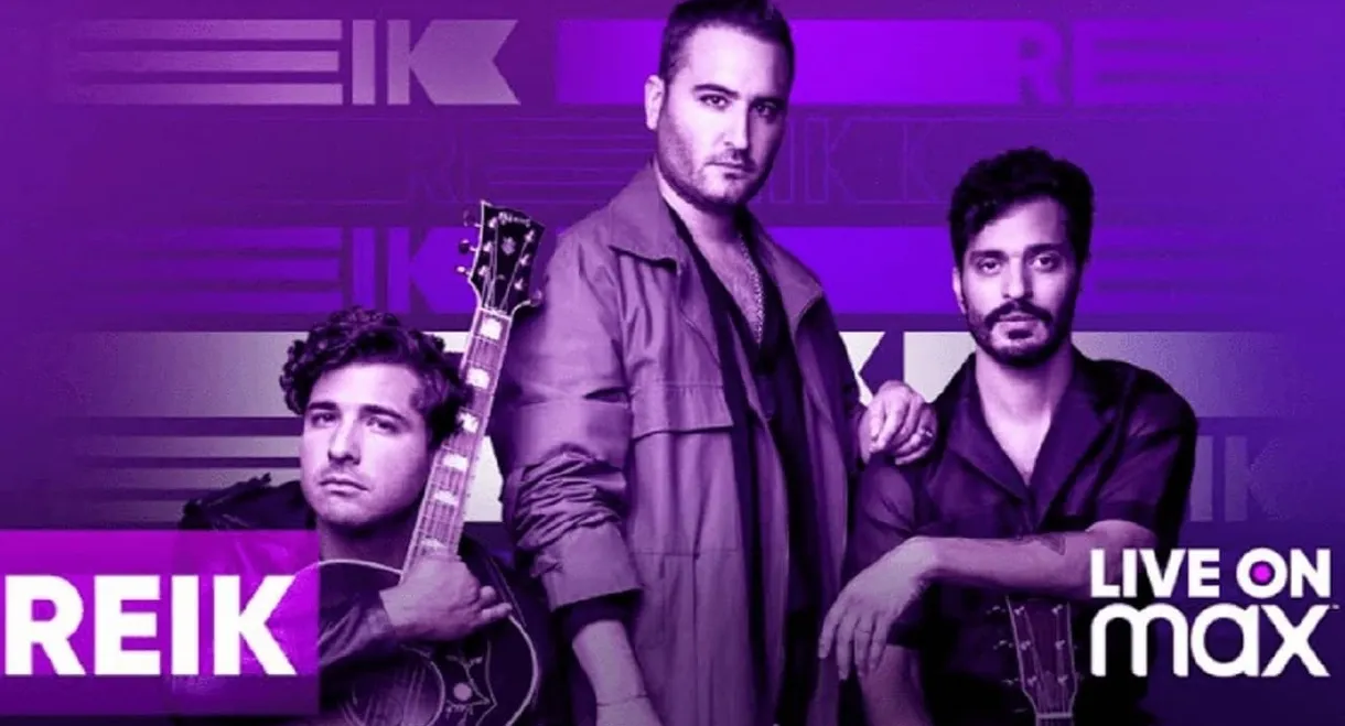 Reik: Live on Max