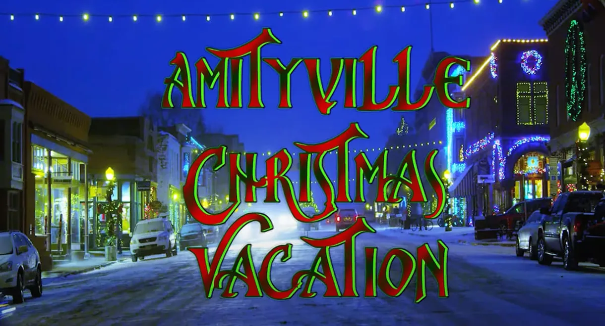 Amityville Christmas Vacation