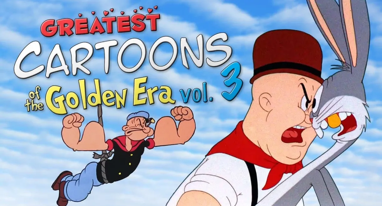 Greatest Cartoons of the Golden Era Vol. 3