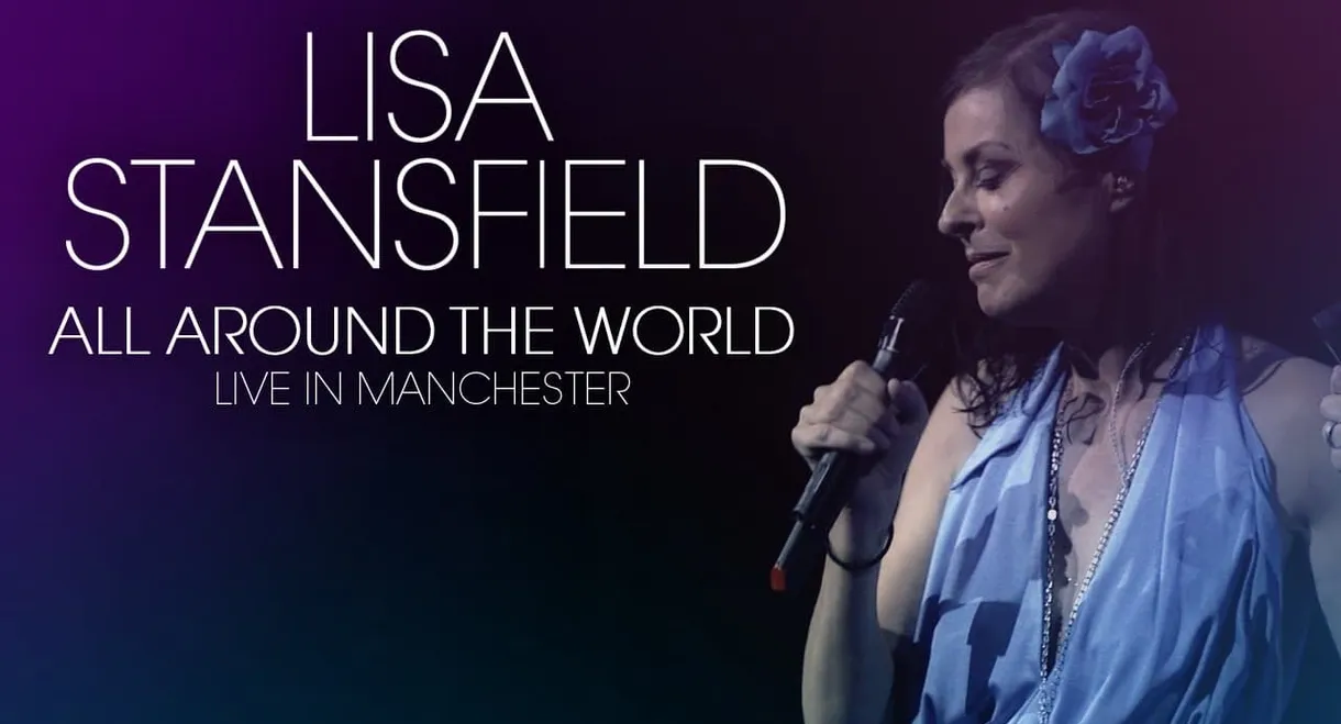 Lisa Stansfield : Live In Manchester