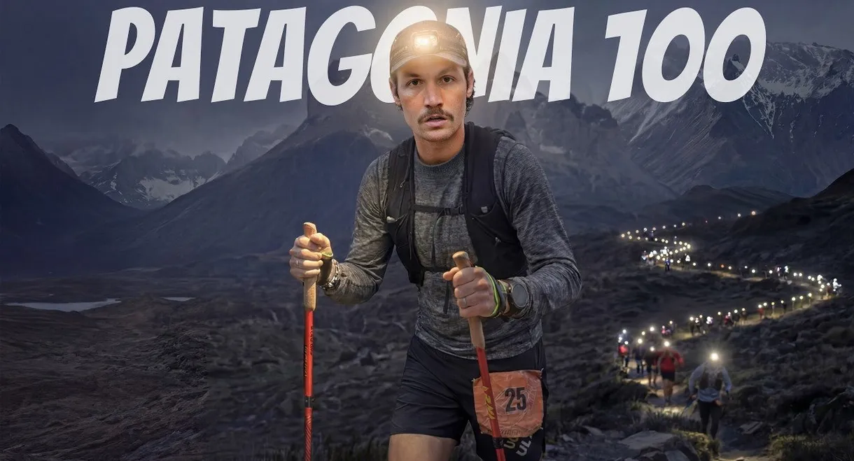 40 Hours to Run 100 Miles in Patagonia