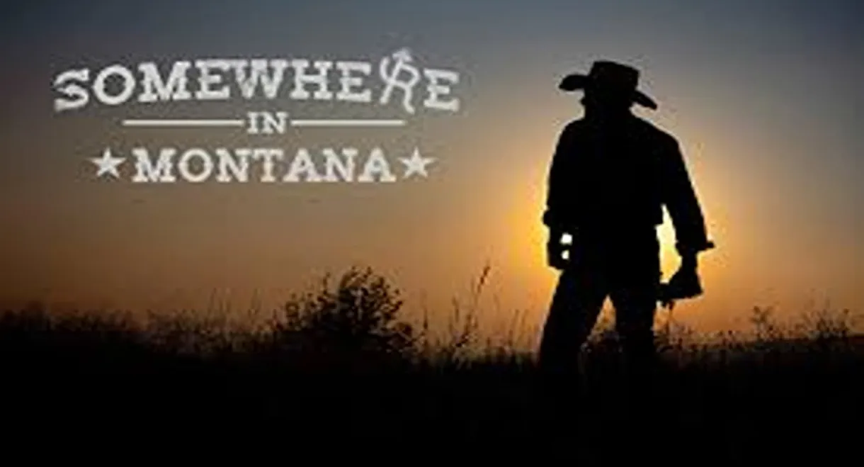 Somewhere in Montana