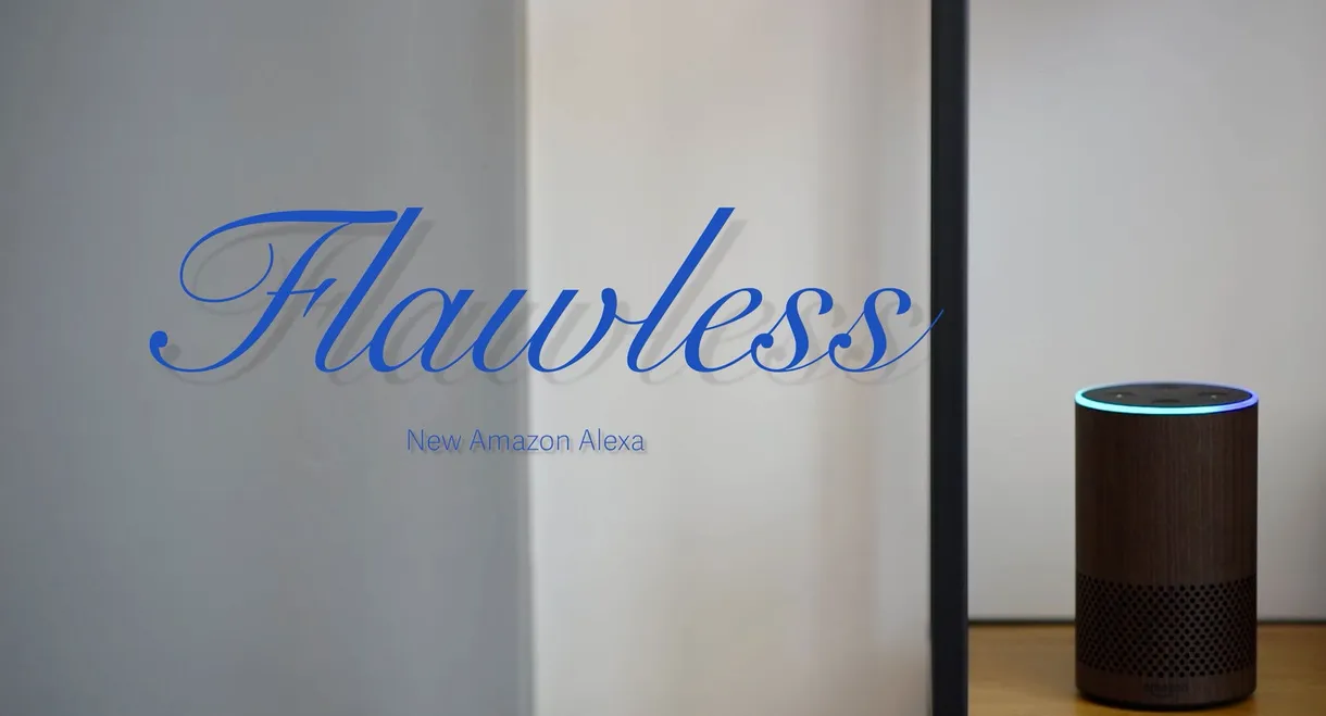 Flawless New Amazon Alexa