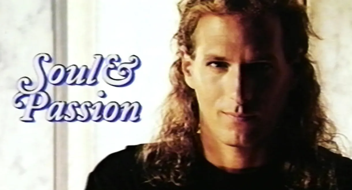 Michael Bolton: Soul & Passion