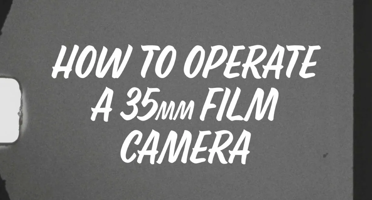 How to Operate a 35mm Film Camera