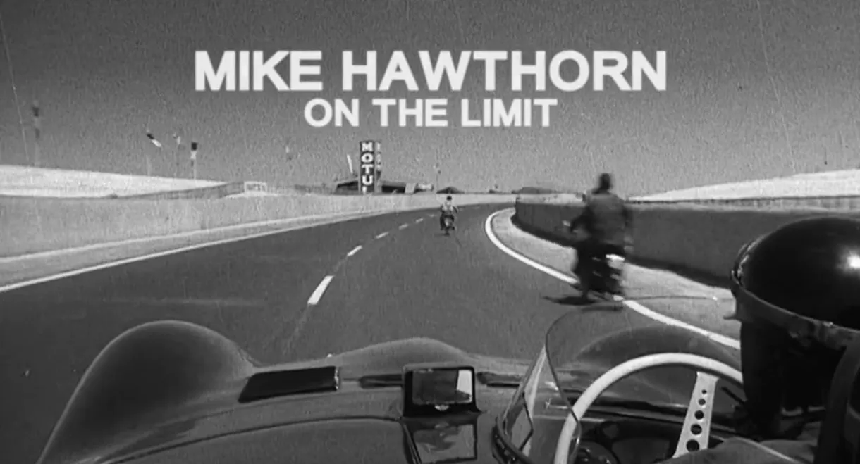 Mike Hawthorn: On the Limit