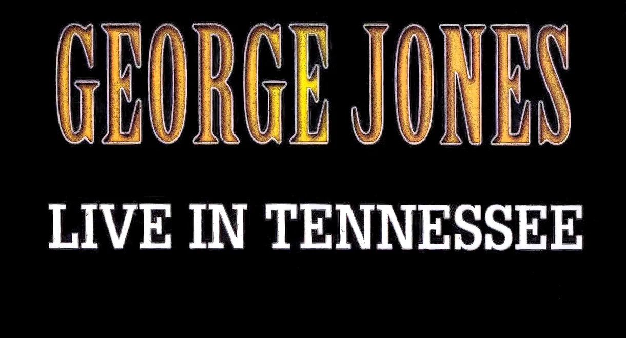 George Jones: Live in Tennessee