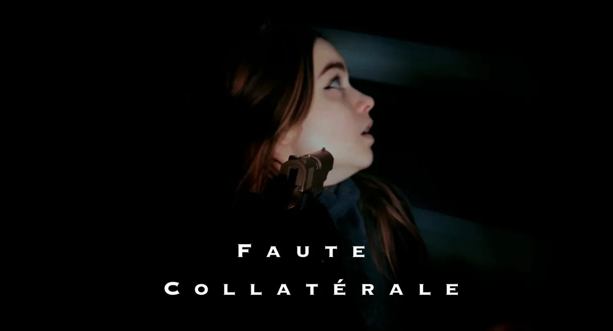 Faute Collatérale