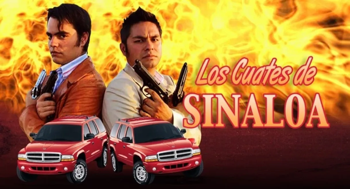 Los cuates de Sinaloa