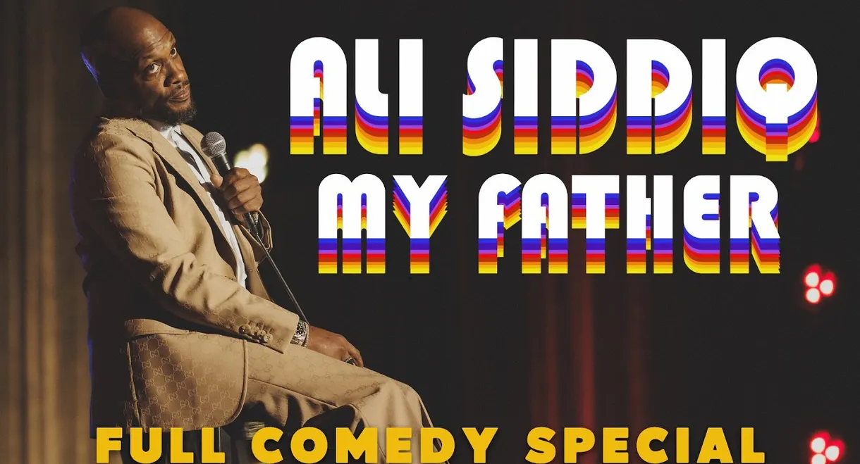 Ali Siddiq: My Father