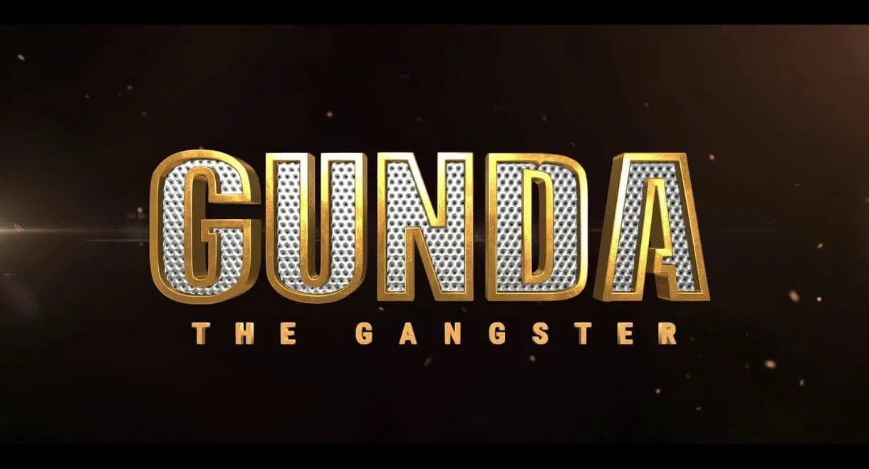 Gunda - The Gangster