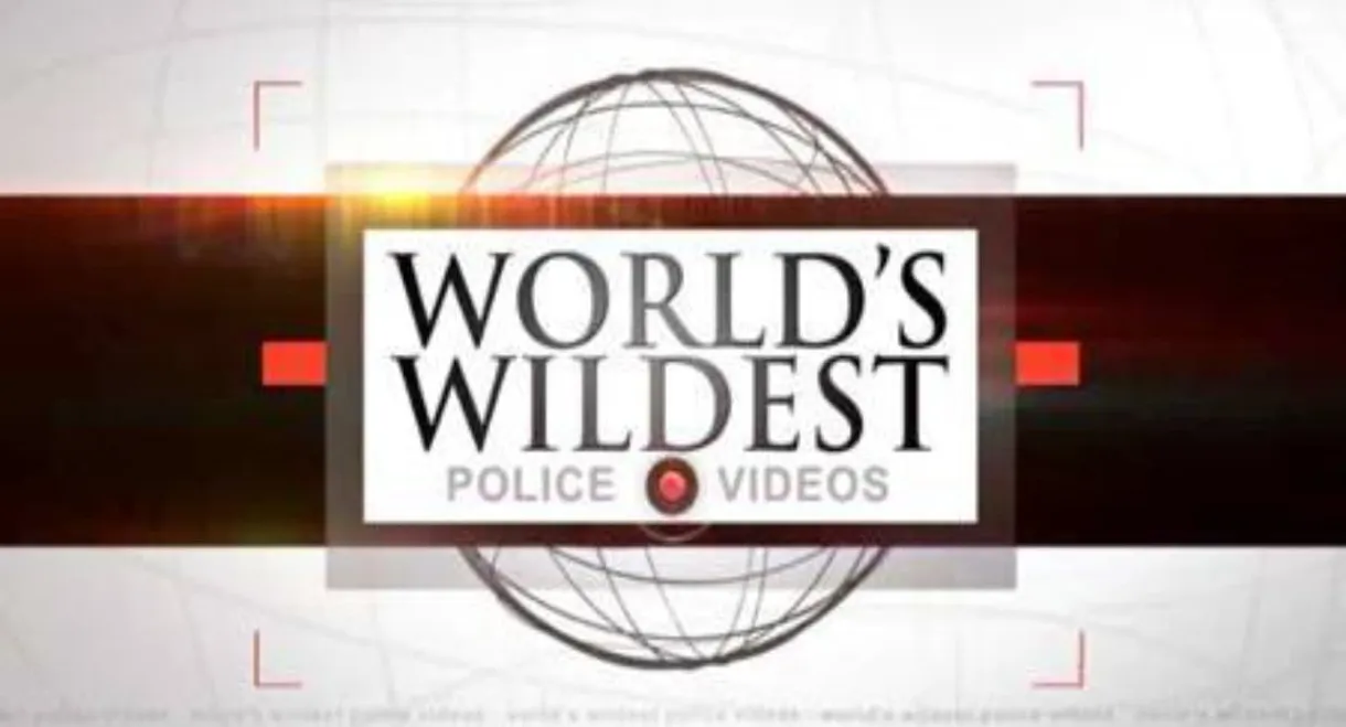 World's Wildest Police Videos