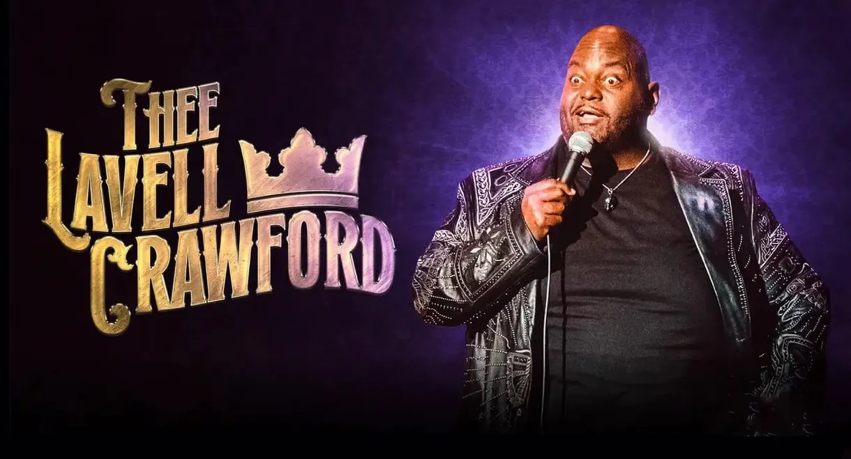 Lavell Crawford: THEE Lavell Crawford