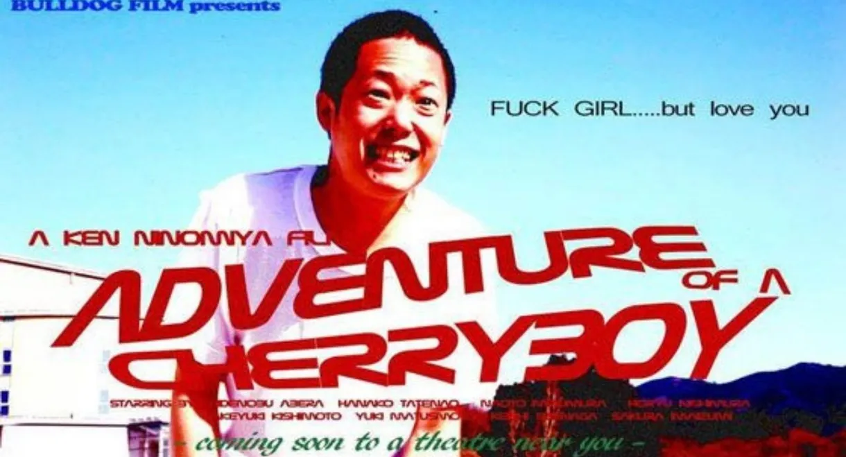 ADVENTURE of a CHERRYBOY