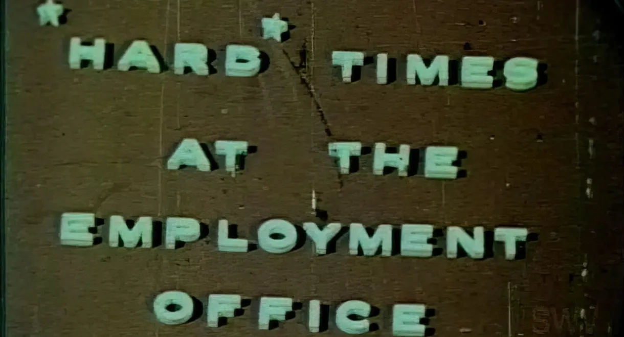 Hard Times At The Employment Office