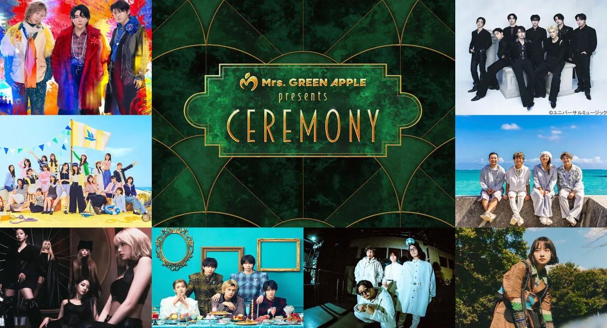 Mrs. GREEN APPLE presents『CEREMONY』