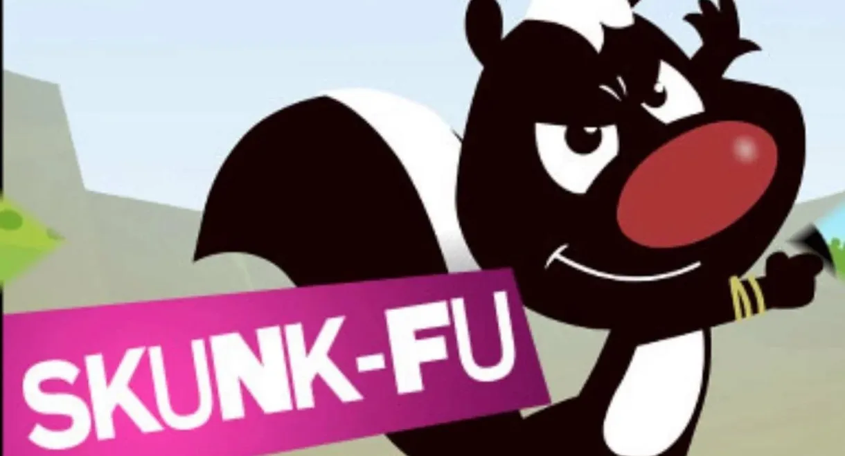 Skunk Fu!