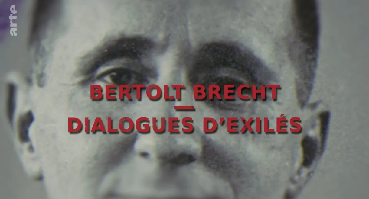 Bertolt Brecht - Flüchtlingsgespräche