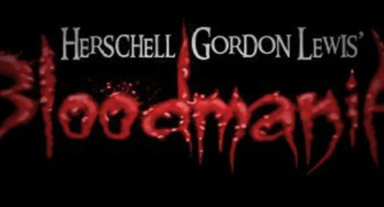 Herschell Gordon Lewis' BloodMania