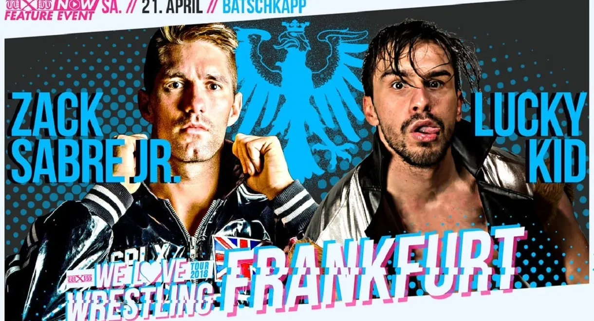 wXw We Love Wrestling Tour 2018: Frankfurt