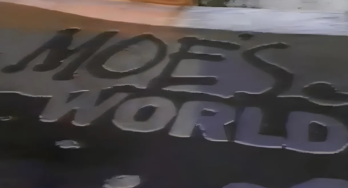 Moe's World