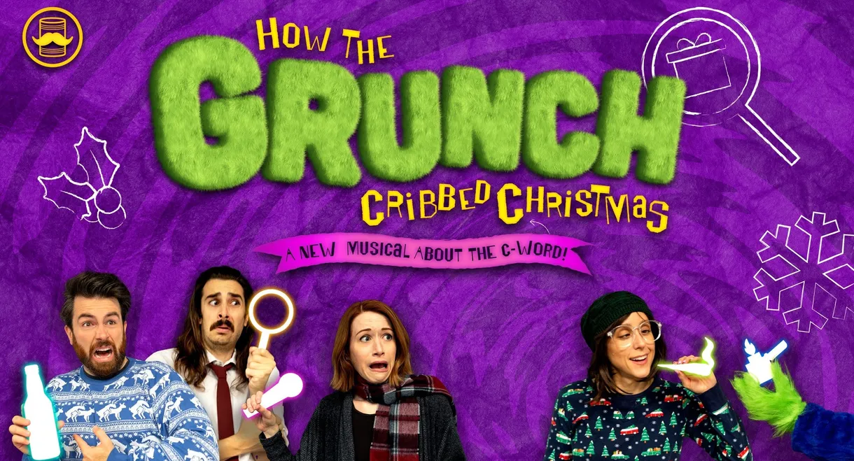 How the Grunch Cribbed Christmas
