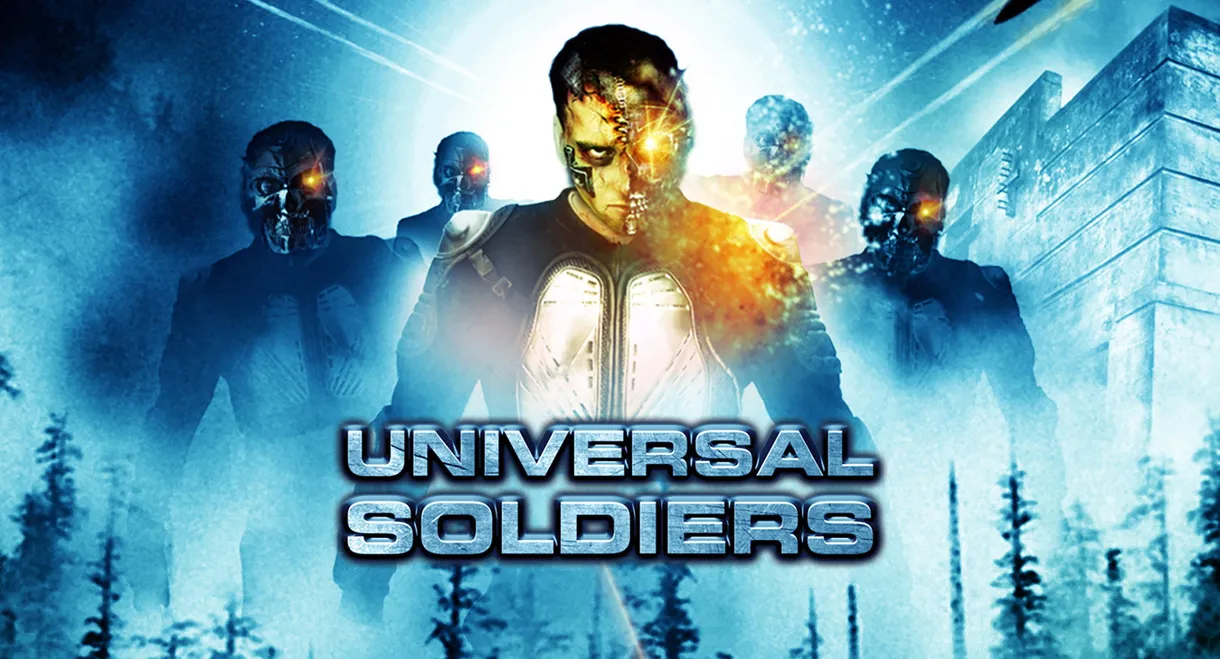 Universal Soldiers
