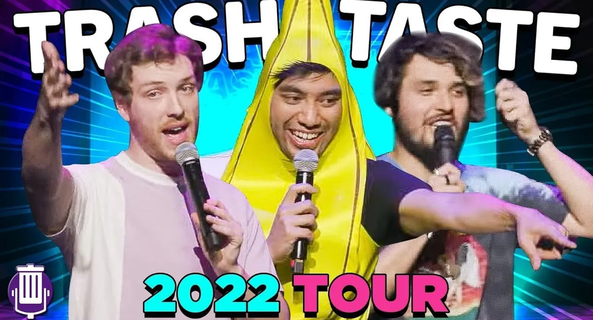 Trash Taste 2022 Tour - Los Angeles Show