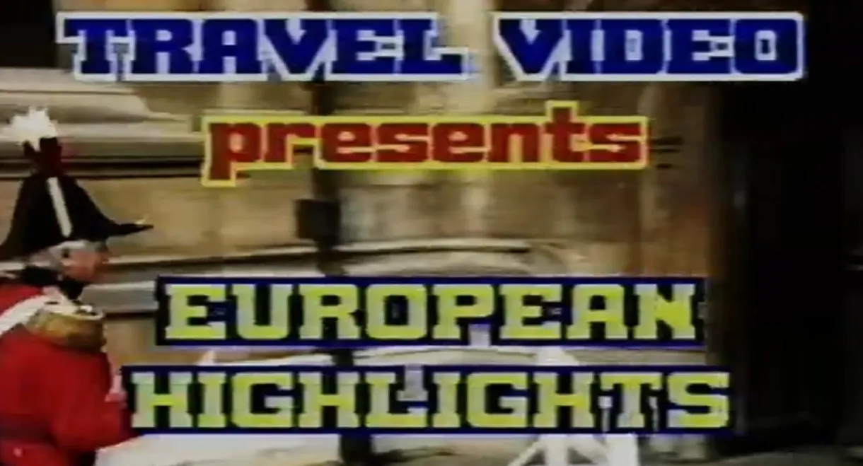 Travel Video: European Highlights