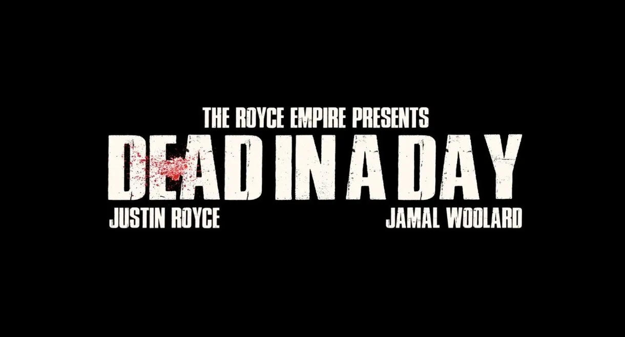 Dead in a Day
