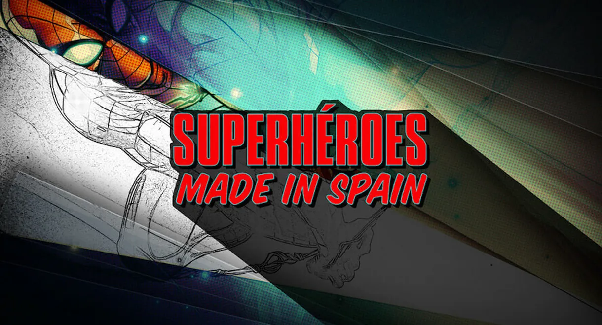 Superhéroes made in Spain