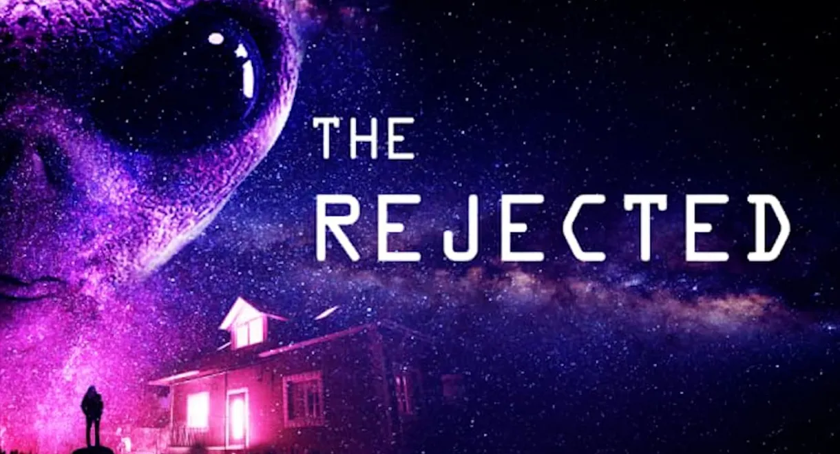 The Rejected