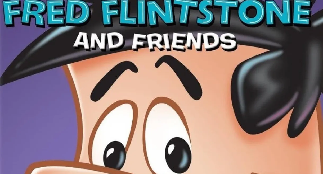 Fred Flintstone and Friends