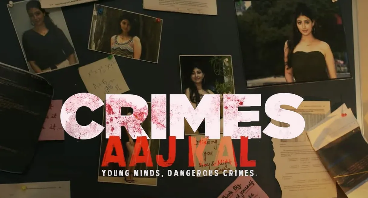 Crimes Aaj Kal