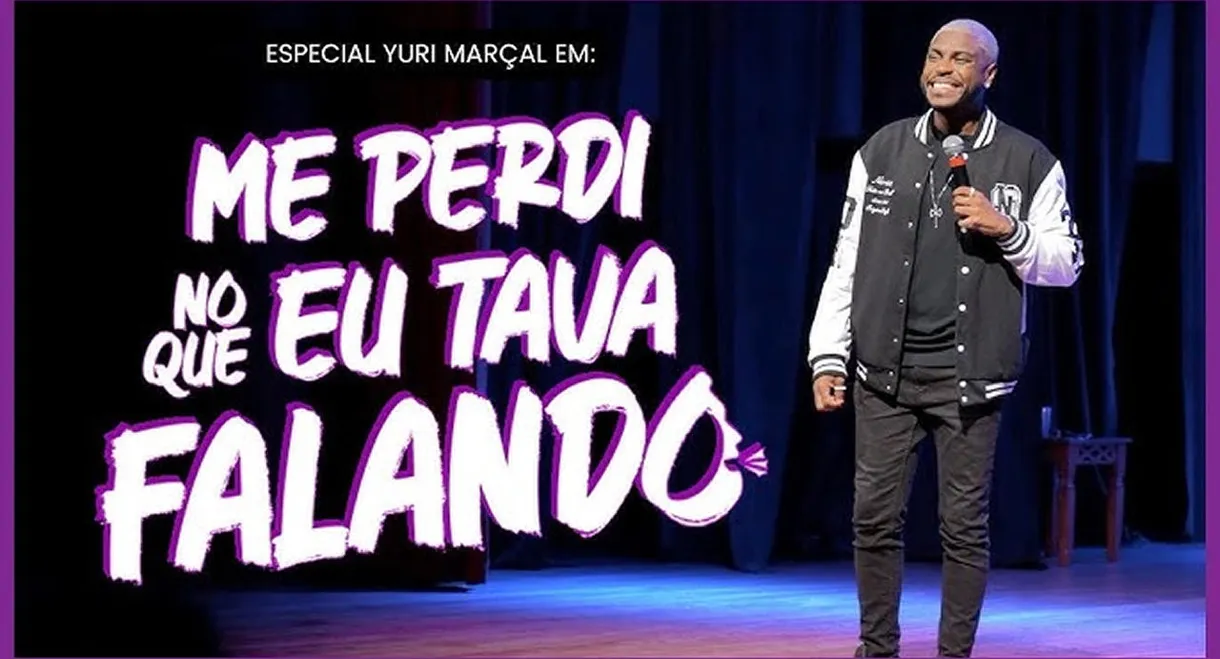 Yuri Marçal – Me perdi no que eu tava falando