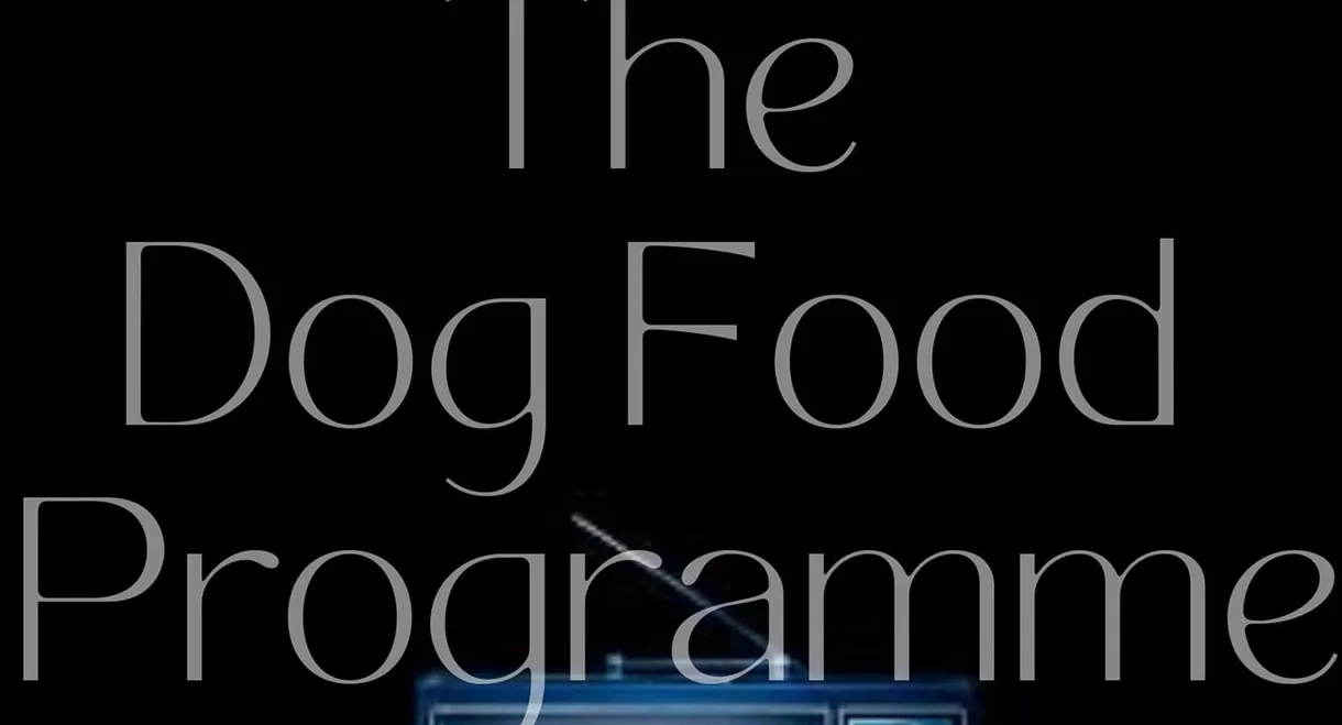 The Dog Food Programme