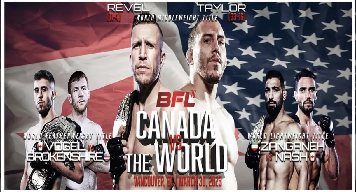 BFL 76: Canada vs. The World