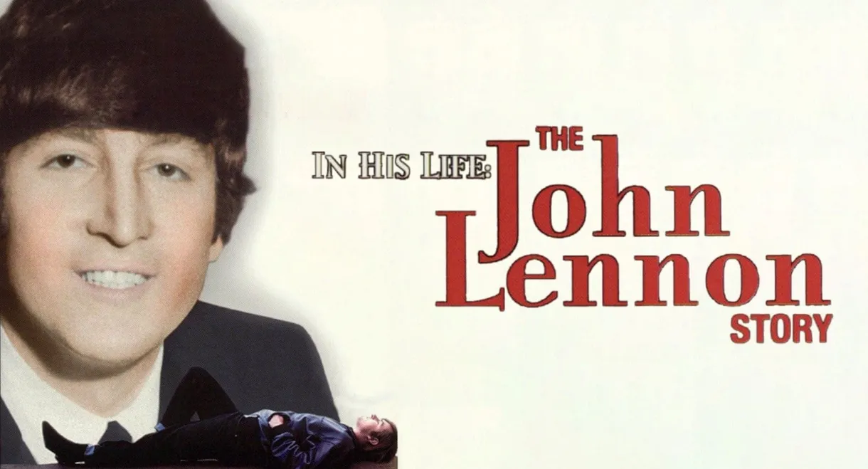 In His Life: The John Lennon Story