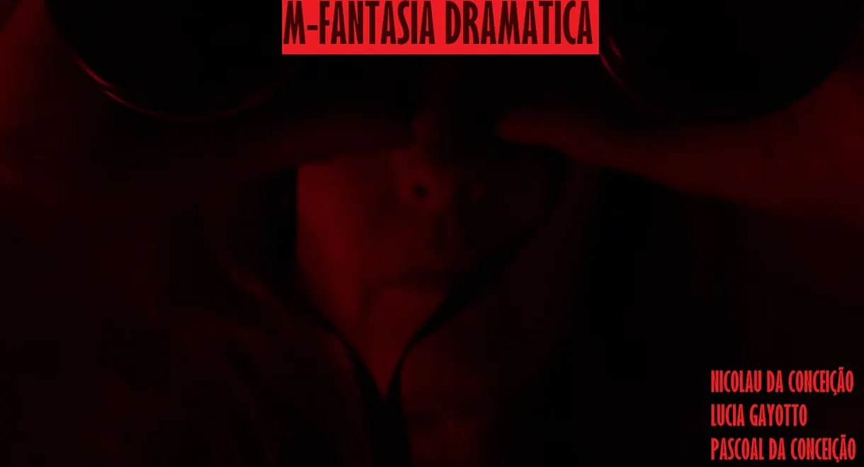M - Fantasia Dramática