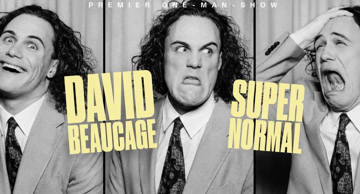 David Beaucage: Super Normal