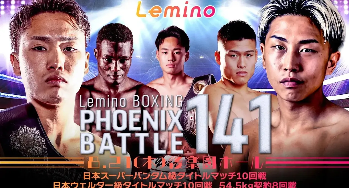 Lemino BOXING PHOENIX BATTLE 141