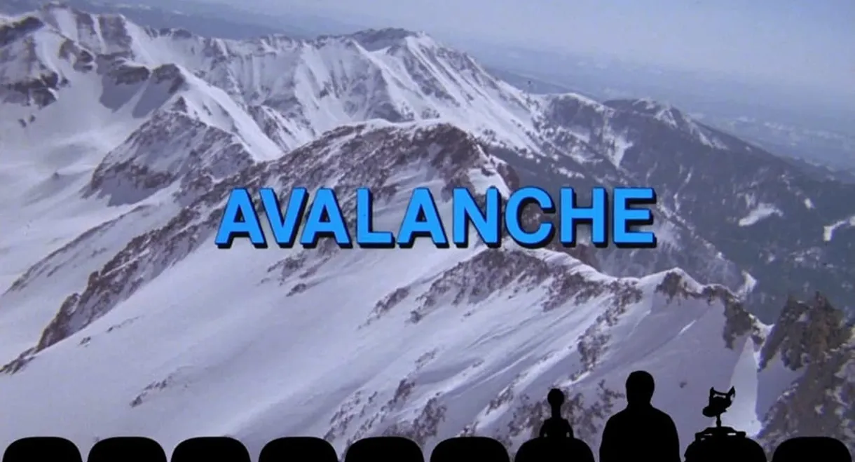 Mystery Science Theater 3000: Avalanche