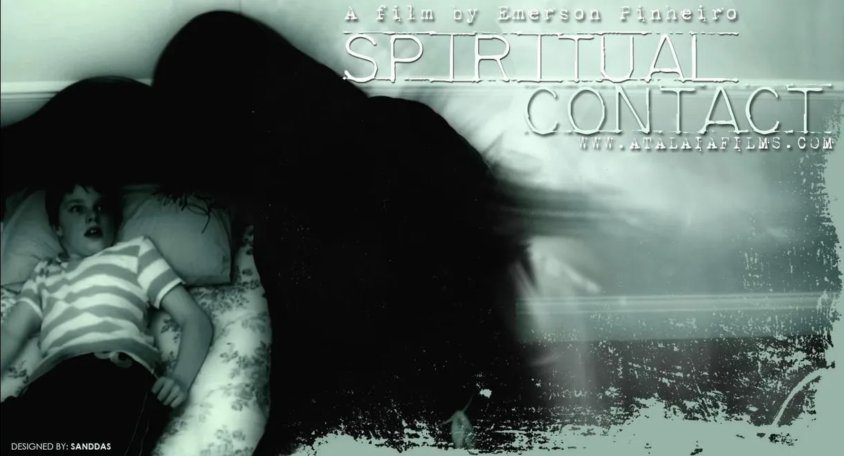 Spiritual Contact: The Movie