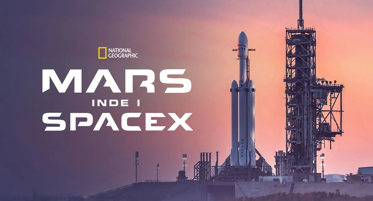 MARS: Inside SpaceX