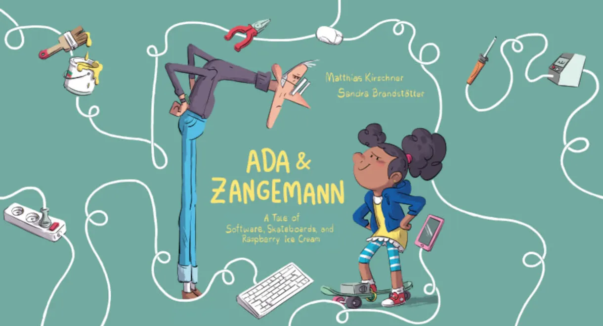 Ada & Zangemann - A Tale of Software, Skateboards, and Raspberry Ice Cream