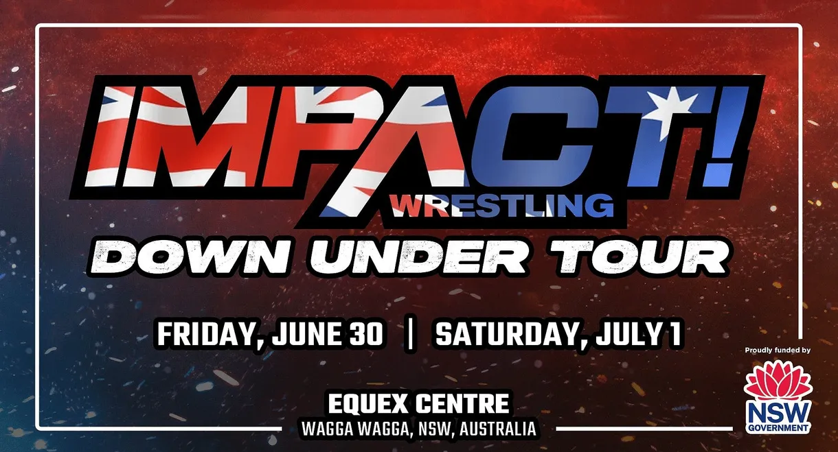 IMPACT Wrestling: Down Under Tour - Day 2