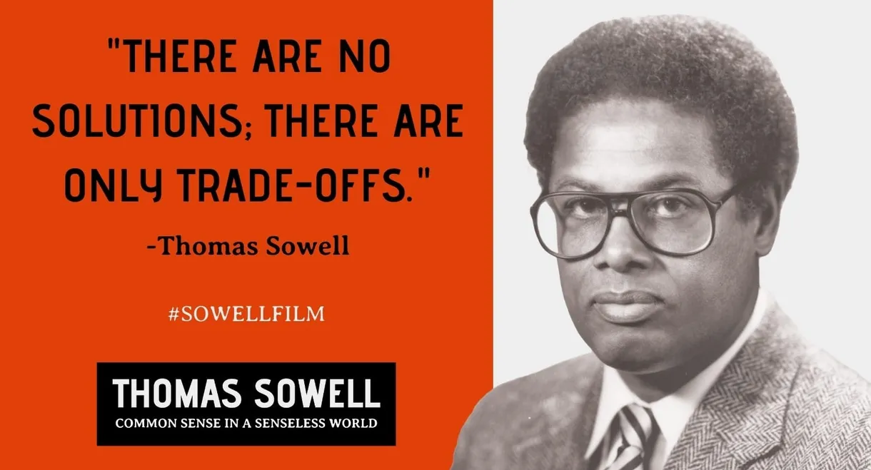 Thomas Sowell: Common Sense in a Senseless World