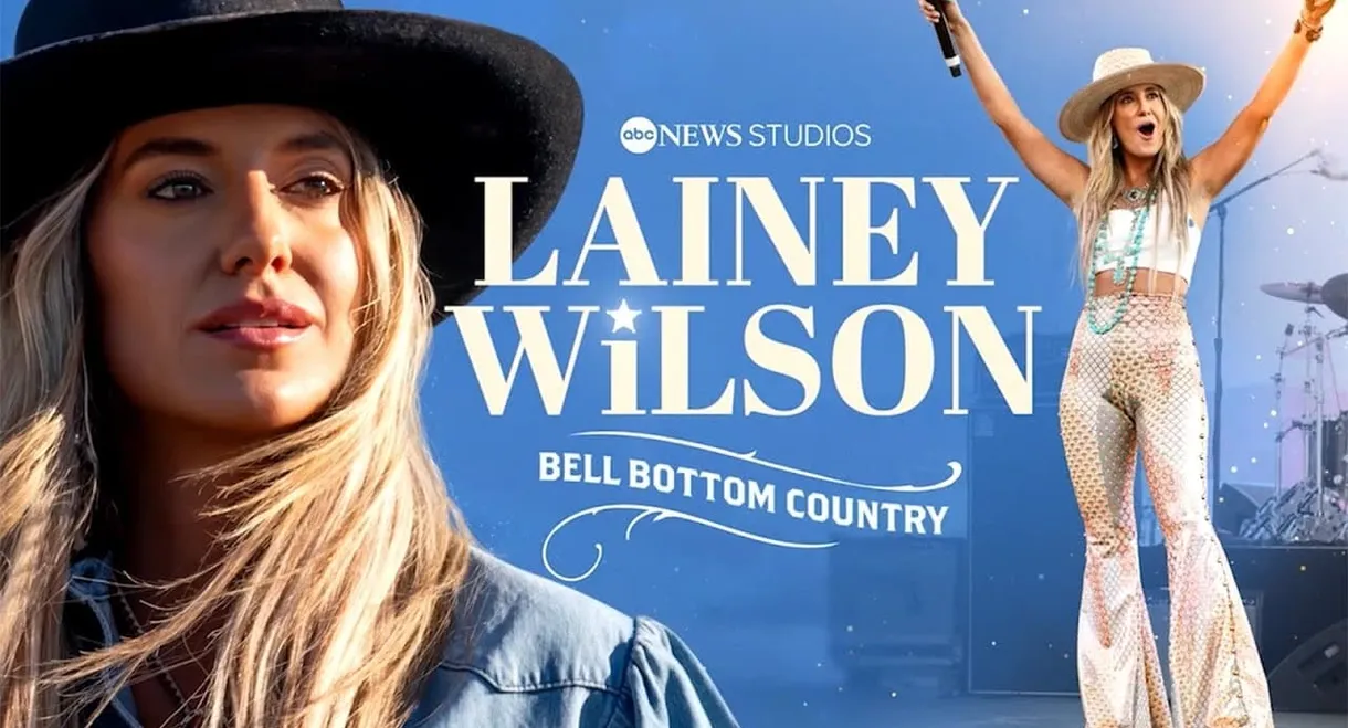 Lainey Wilson: Bell Bottom Country